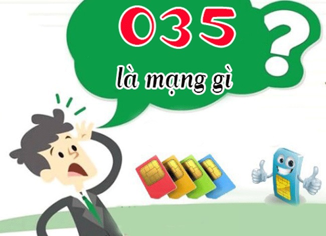 035 là mạng gì? Sim số đẹp đầu số 035 đem lại lợi ích gì?
