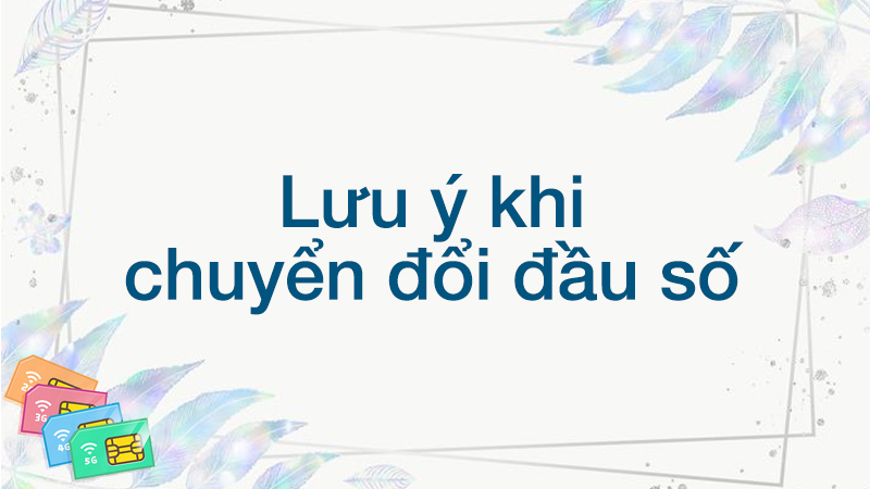 Đầu số 0124 là mạng gì? Đầu số 0124 chuyển thành đầu số nào?