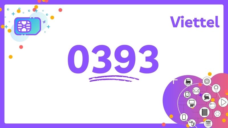Đầu số 0393 là mạng gì? Ý nghĩa của đầu số 0393? Có phải số may mắn?