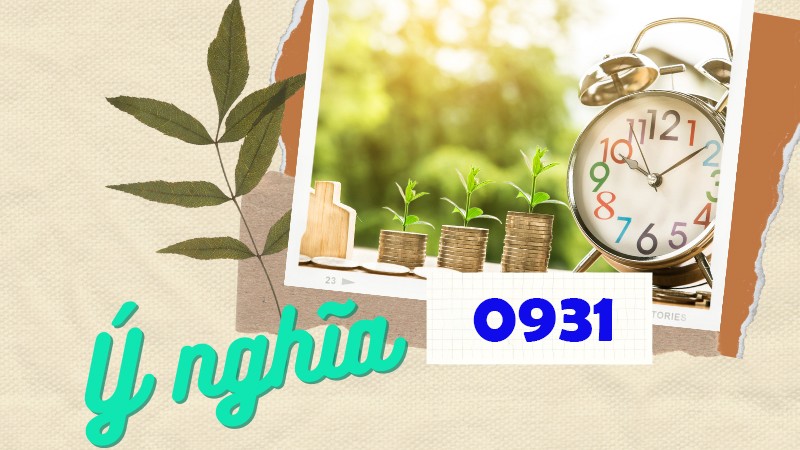 Đầu số 0931 là mạng gì? Ý nghĩa của đầu số 0931? Có phải đầu số đẹp?