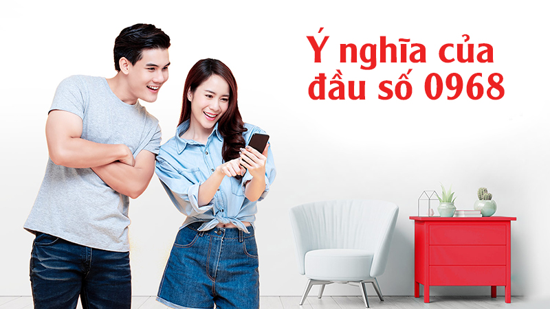 Đầu số 0968 là mạng gì và ý nghĩa đẹp của đầu số 0968?