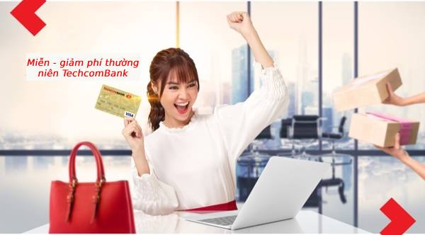 Phí thường niên thẻ ngân hàng TechcomBank bao nhiêu?