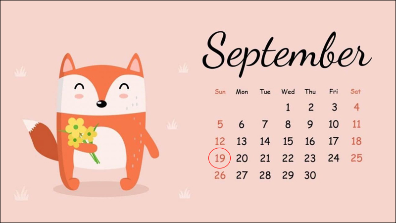 19/9 là ngày gì? Thuộc cung hoàng đạo gì? Có sự kiện nổi bật nào?