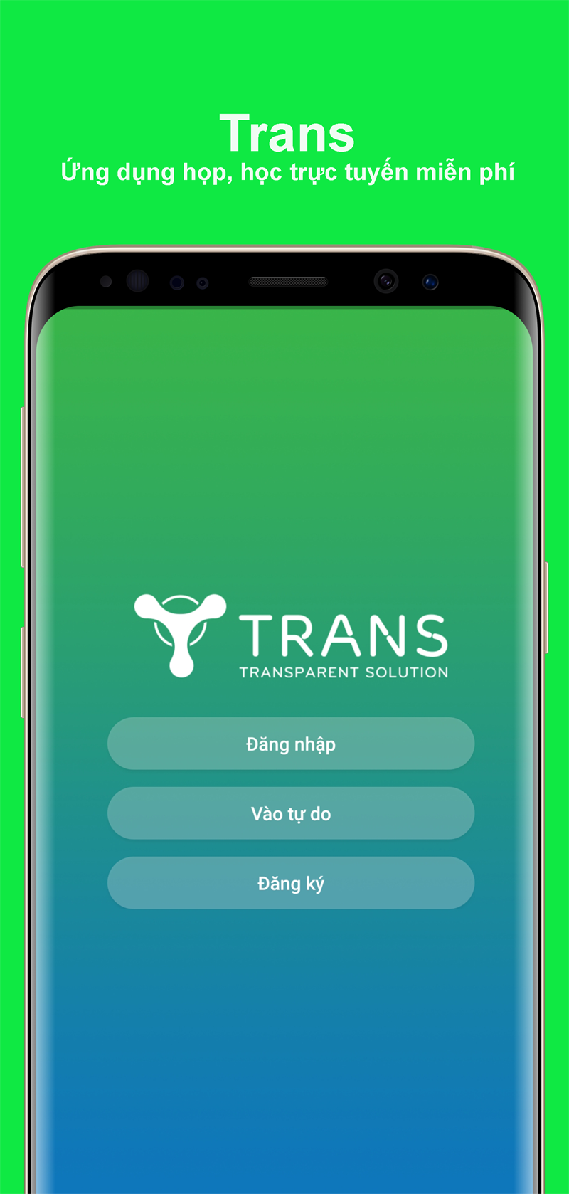 Trans - Ứng dụng, phần mềm họp, học trực tuyến miễn phí