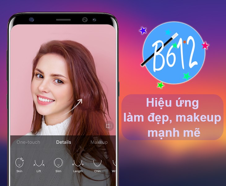 B612 - Ứng dụng chụp, chỉnh sửa ảnh selfie cực đẹp miễn phí