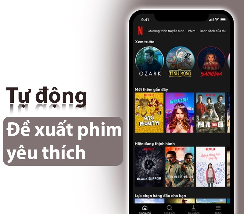 Netflix - Ứng dụng xem phim mới, chiếu rạp, cập nhật mỗi ngày