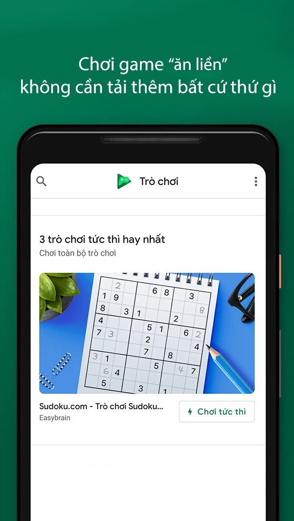 Google Play Trò chơi: Chơi game không cần cài đặt