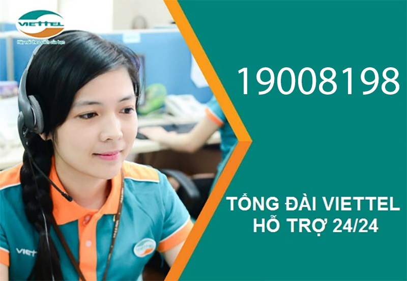 Tổng đài Viettel hỗ trợ chăm sóc khách hàng 247 miễn phí