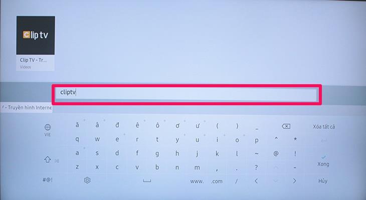 Hướng dẫn sử dụng ứng dụng ClipTV trên Smart tivi Samsung