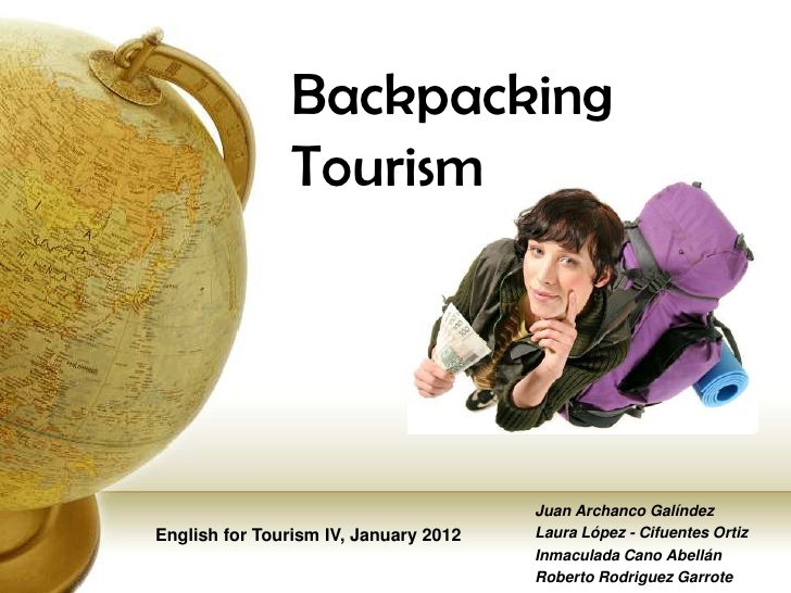 Backpacking Tourism Là Gì?Tìm Hiểu Về Backpacking Tourism Là Gì?