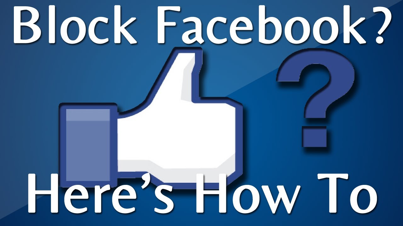 Block Facebook Là Gì? Tìm Hiểu Về Block Facebook Là Gì?