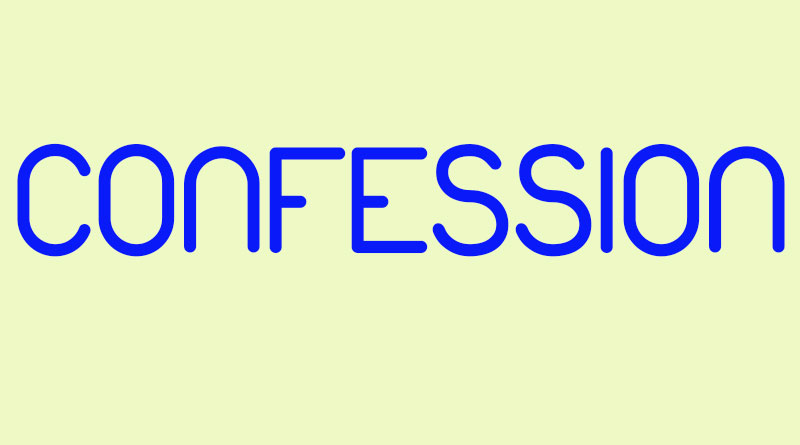 Confession là gì và hướng dẫn cách tạo Confession hay?