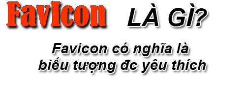 Favicon Là Gì? Khái Niệm Favicon Là Gì?