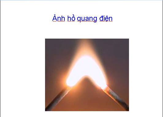 Hồ Quang Điện Là Gì? Tìm Hiểu Về Hồ Quang Điện Là Gì?