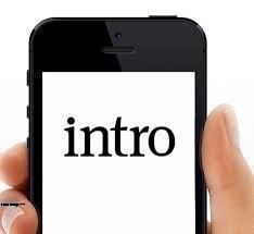 Intro là gì và đặc điểm của Intro có thể bạn chưa biết?