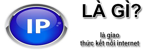 IP Là Gì? Khái Niệm Về IP Là Gì?