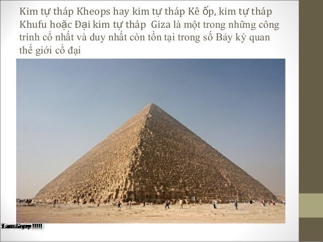 Kim tự tháp Kheops là gì và cấu tạo trong kim tự tháp Kheops?