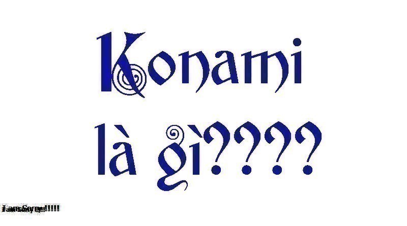 Konami là gì và lịch sử phát triển của Konami ra sao?