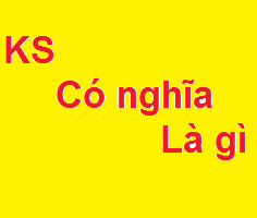 ks là gì