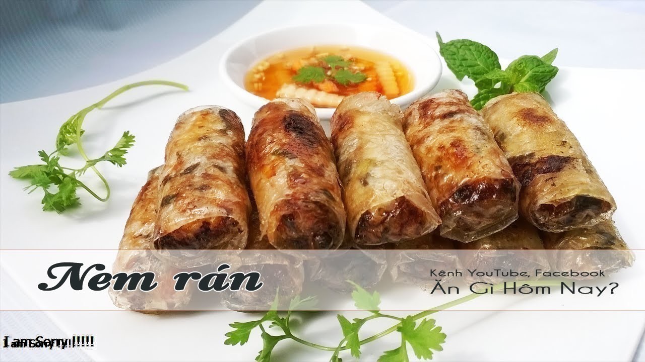 Nem rán Là Gì? Cách làm nem rán ngon đúng điệu?