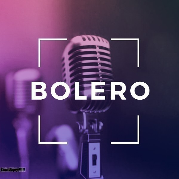 Nhạc Bolero Là Gì? Tìm Hiểu Về Nhạc Bolero Là Gì?