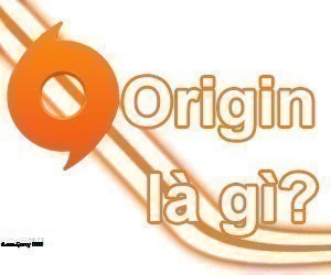 Origin là gì? Những dòng games Origin mà bạn chưa biết?