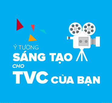 10 Đánh Giá Giúp Khách Hàng Có Một TVC Quảng Cáo Hay?