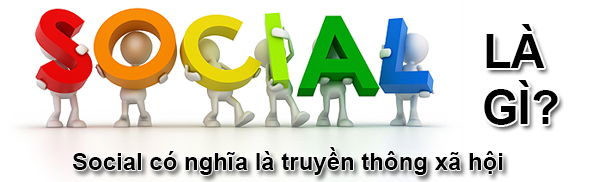 Social là gì và các loại hình Social Media hiện nay?