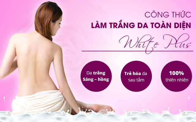 Tắm trắng là gì và quy trình của sử dụng tắm trắng hiệu quả?