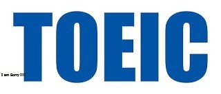 Toeic Là Gì? Tìm Hiểu Về Toeic Là Gì?