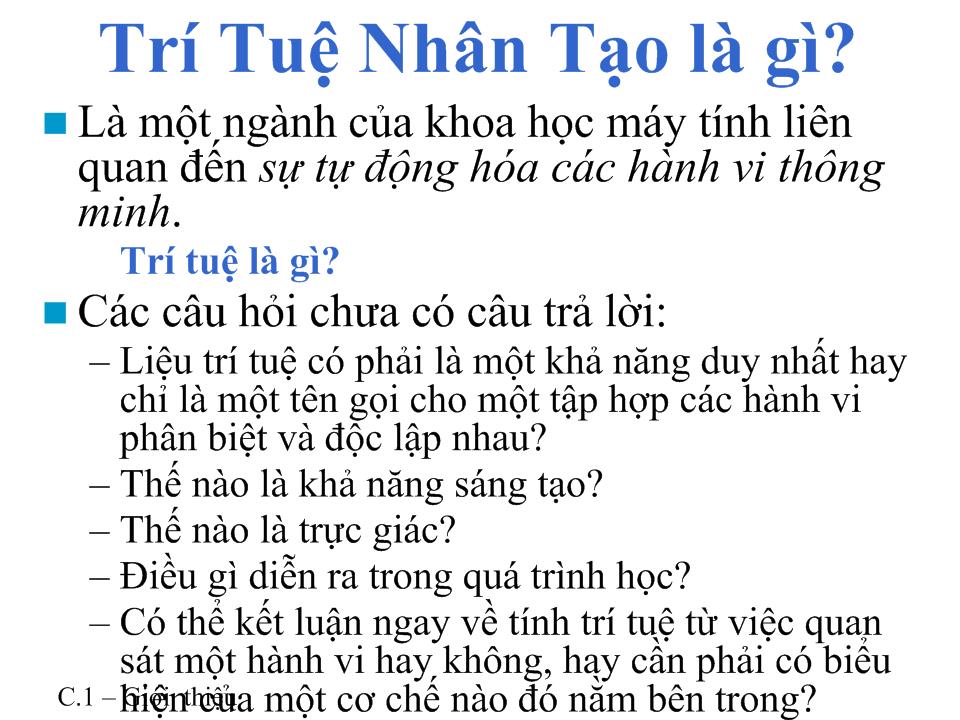 Trí Tuệ Nhân Tạo Là Gì? Tìm Hiểu Về Trí Tuệ Nhân Tạo Là Gì?