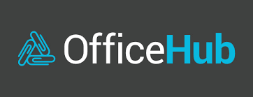 Ứng Dụng Office Hub Là Gì? Cách sử dụng Office Hub thế nào?