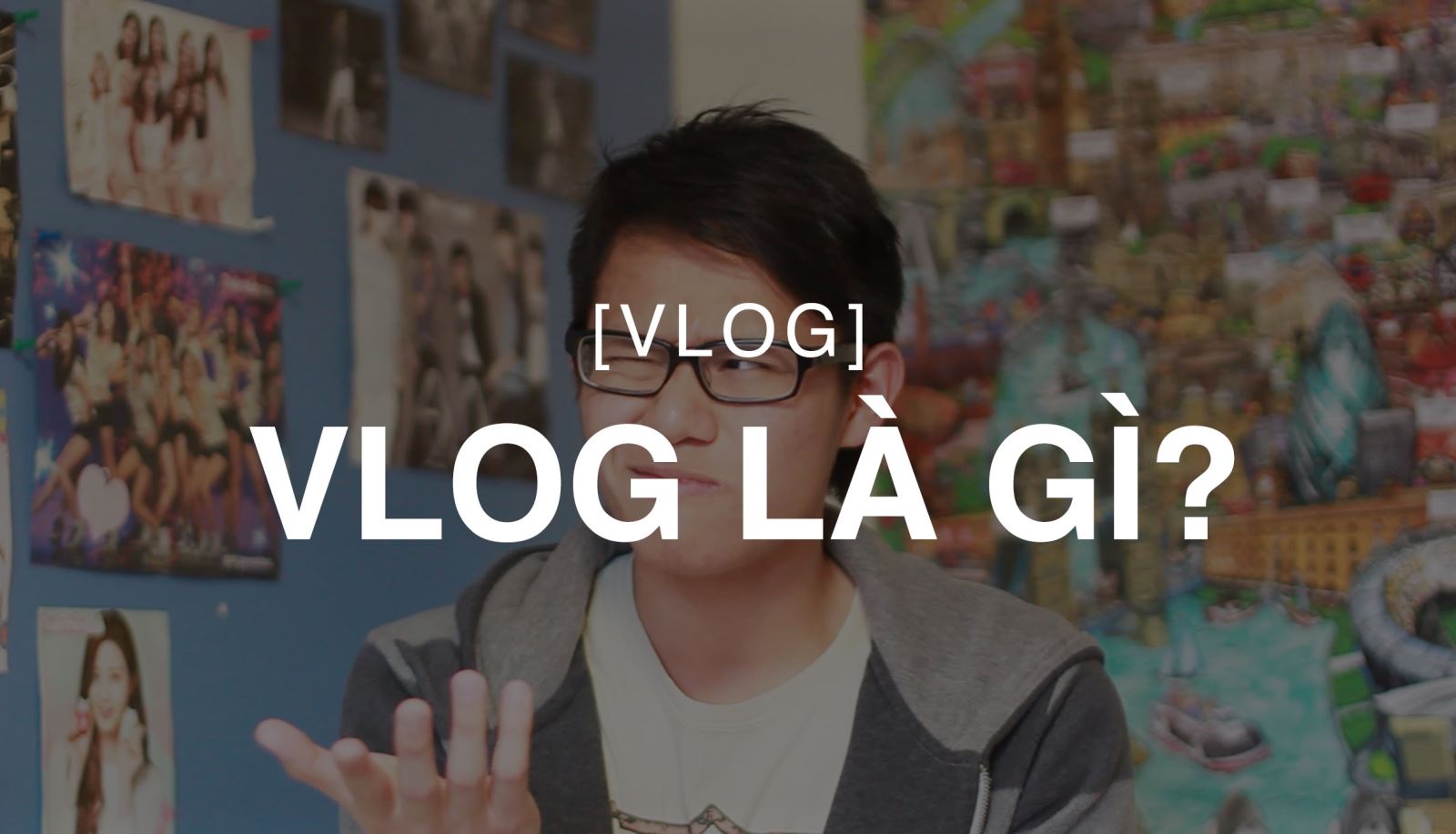 Vlog là gì và quá trình phát triển của Vlog hiện nay?