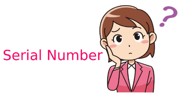 Serial Number là gì? Tìm hiểu về Serial Number
