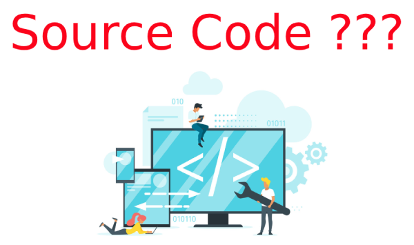 Source Code là gì? Tầm quan trọng của Source Code
