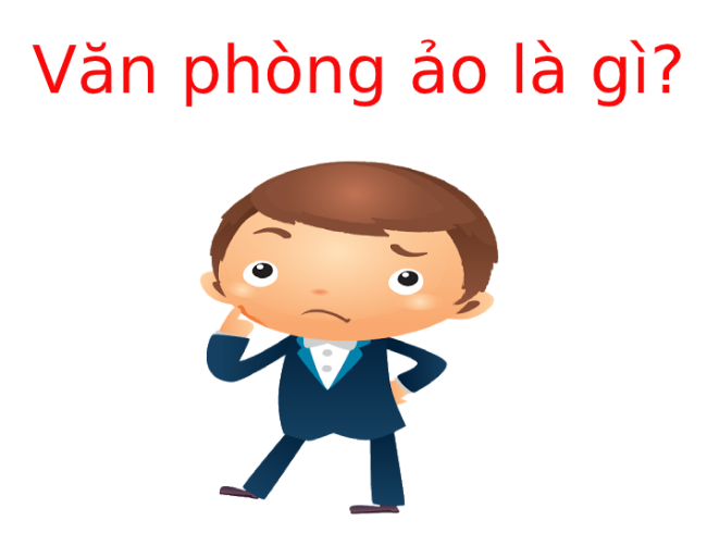 Văn phòng ảo là gì? Lợi ích từ văn phòng ảo