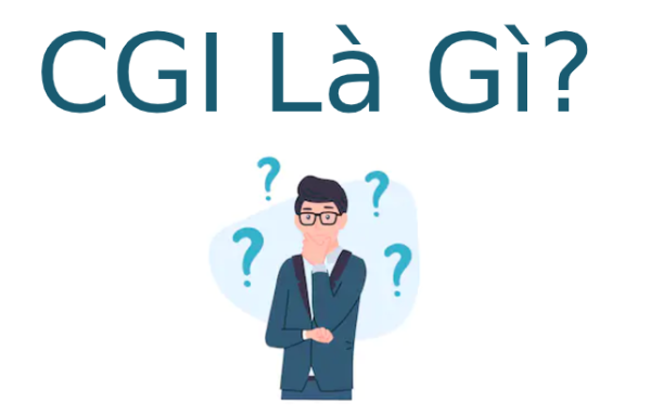 CGI là gì? Những điều thú vị mà công nghệ CGI mang lại