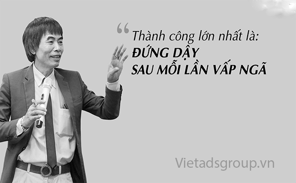 Đứng Lên Từ Thất Bại Là Điều Thành Công Nhất Của Các Doanh Nhân