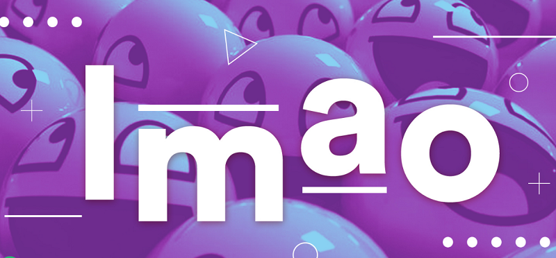 LMAO là gì? Cách sử dụng từ LMAO sao cho phù hợp?