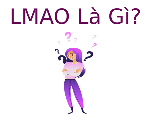 Lmao là gì?