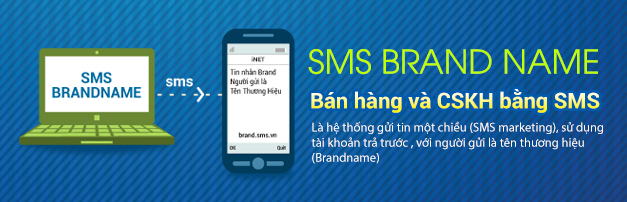 SMS Brand Name là gì? Cách sử dụng SMS Brand Name?