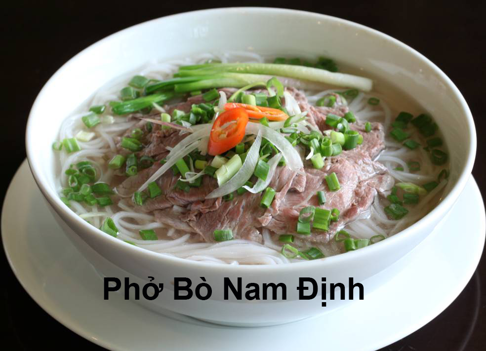 Đặc sản phở bò Nam Định? Nguồn gốc của phở bò Nam Định?