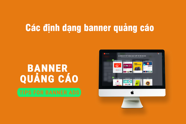 Các định dạng banner quảng cáo