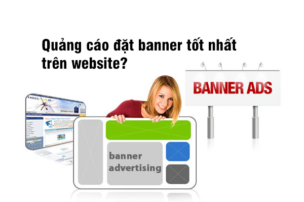 Quảng cáo đặt banner tốt nhất trên website?