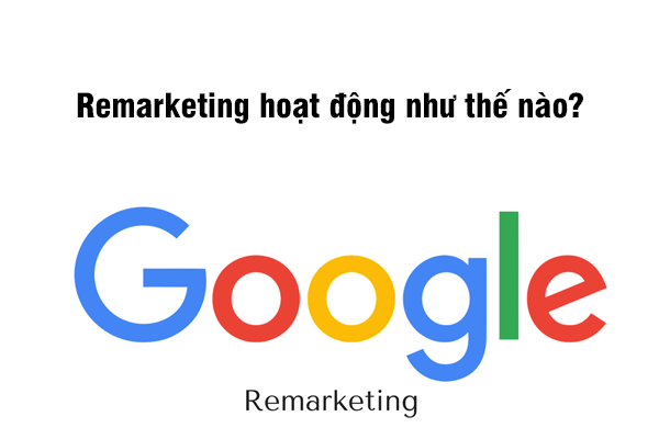 Quảng cáo Remarketing Hiệu Quả Giá Rẻ!