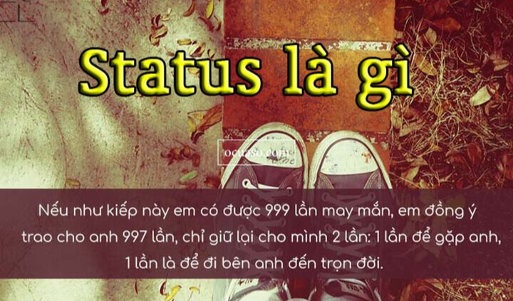 Status là gì? Ý nghĩa của Status trên mạng xã hội