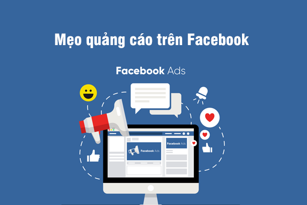 Mẹo quảng cáo trên Facebook