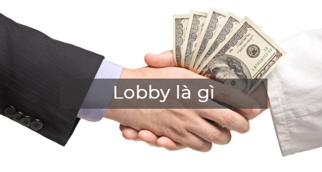 Lobby là gì? Những ý nghĩa của Lobby