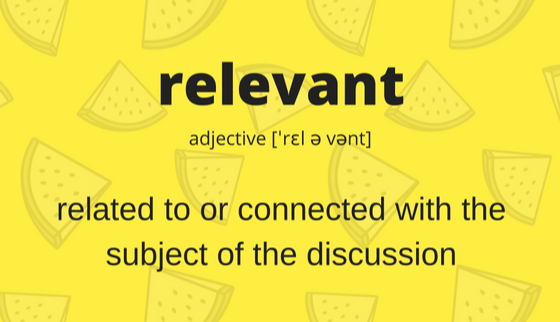 Relevant là gì? Những ý nghĩa của Relevant