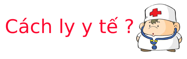 Cách ly y tế là gì? Tìm hiểu về Cách ly y tế